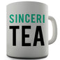 Sincerity Sinceri Tea Novelty Mug