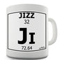 Periodic Table Of Swearing Jizz Novelty Mug