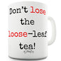 Lose Loose Grammar Novelty Mug