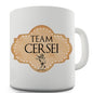 Team Cersei Novelty Mug