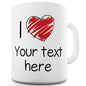Heart Sketch Scribble I Love Personalised Ceramic Mug
