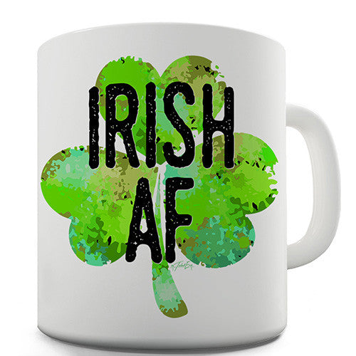 Irish AF Novelty Mug