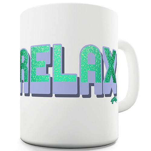 Relax Novelty Mug