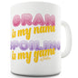 Gran Spoiling Is My Game Novelty Mug
