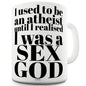 I Used To Be An Atheist Ceramic Novelty Mug