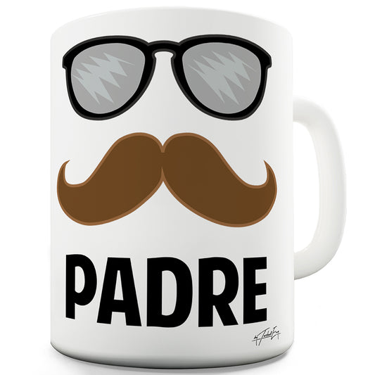 Padre Hipster Dad Funny Mugs For Coworkers