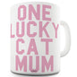 One Lucky Cat Mum Mug - Unique Coffee Mug, Coffee Cup