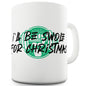 I'll Be Swole For Christmas Funny Mugs For Work